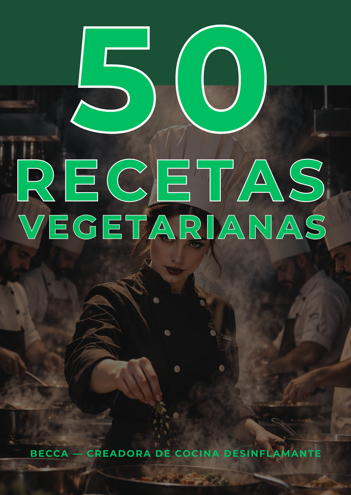 201 RECETAS DESINFLAMANTES + 3 BONOS CON 150 RECETAS MÁS
